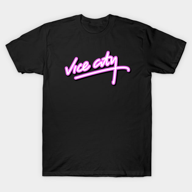 Vice City - Neon letters T-Shirt by ETERNALS CLOTHING